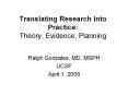 Translating Research Into Practice: Theory, Evidence, Planning PowerPoint PPT Presentation