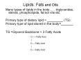 Lipids: Fats and Oils PowerPoint PPT Presentation
