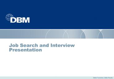 Job Search and Interview Presentation