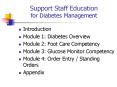 Support Staff Education for Diabetes Management PowerPoint PPT Presentation