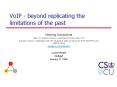 VoIP beyond replicating the limitations of the past PowerPoint PPT Presentation