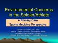 Environmental Concerns in the Soldier/Athlete PowerPoint PPT Presentation