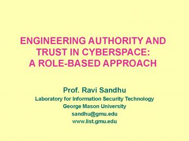 ENGINEERING AUTHORITY AND TRUST IN CYBERSPACE:
