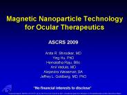 Magnetic Nanoparticle Technology for Ocular Therapeutics