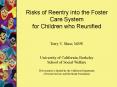 Risks of Reentry into the Foster Care System PowerPoint PPT Presentation