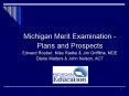 Michigan Merit Examination PowerPoint PPT Presentation