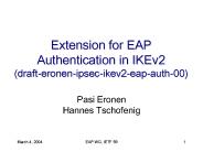 Extension for EAP Authentication in IKEv2 (draft-eronen-ipsec-ikev2-eap-auth-00)
