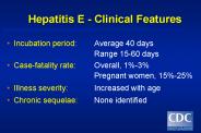 Hepatitis E - Clinical Features