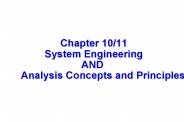 Chapter 10/11 System Engineering AND Analysis Concepts and Principles