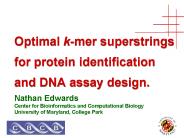 Optimal k-mer superstrings for protein identification and DNA assay design.