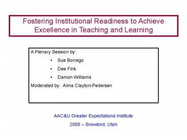 Fostering Institutional Readiness to Achieve Excellence in Teaching and Learning