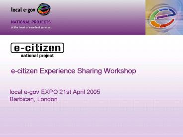 ecitizen Experience Sharing Workshop