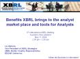 Benefits XBRL brings to the analyst market place and tools for Analysts PowerPoint PPT Presentation