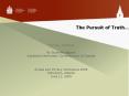The Pursuit of Truth PowerPoint PPT Presentation