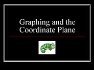 Graphing and the Coordinate Plane
