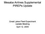 Mesaba Airlines Supplemental PIREPs Update