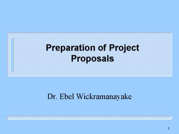Preparation of Project Proposals