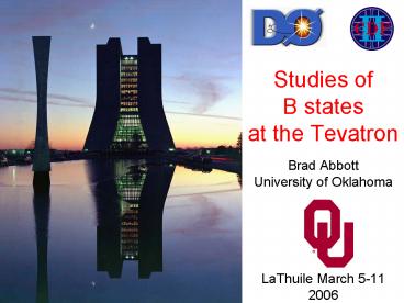 Studies of B states at the Tevatron