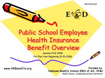 Public School Employee Health Insurance Benefit Overview