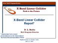 XBand Linear Collider Report PowerPoint PPT Presentation
