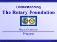 Understanding The Rotary Foundation PowerPoint PPT Presentation