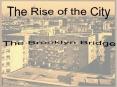 THE RISE OF THE CITY PowerPoint PPT Presentation