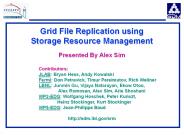 Grid File Replication using SRM