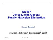 CS 267 Dense Linear Algebra: Parallel Gaussian Elimination