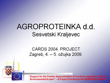 AGROPROTEINKA d.d. Sesvetski Kraljevec
