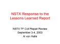 NSTX Response to the Lessons Learned Report PowerPoint PPT Presentation