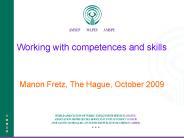 Working with competences and skills