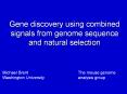 Gene discovery using combined signals from genome sequence and natural selection PowerPoint PPT Presentation