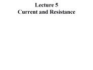 Lecture 5 Current and Resistance