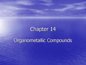 Organometallic Compounds