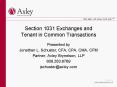 Section 1031 Exchanges and Tenant in Common Transactions