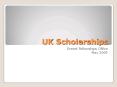 UK Scholarships PowerPoint PPT Presentation