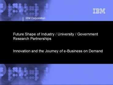 Future Shape of Industry University Government Research Partnerships