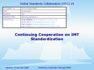 Continuing Cooperation on IMT Standardization