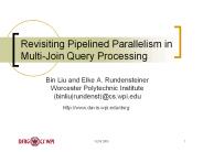 Revisiting%20Pipelined%20Parallelism%20in%20Multi-Join%20Query%20Processing