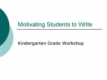 Motivating Students to Write