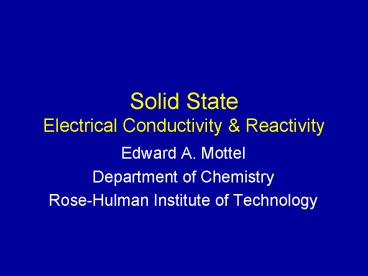 Solid State Electrical Conductivity