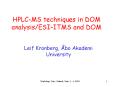 HPLCMS techniques in DOM analysisESIITMS and DOM PowerPoint PPT Presentation