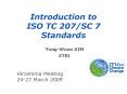 Introduction to ISO TC 207SC 7 Standards PowerPoint PPT Presentation