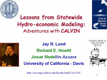 Lessons from Statewide Hydroeconomic Modeling: Adventures with CALVIN