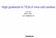 High gradients in TESLA nine-cell cavities