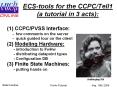 ECS-tools for the CCPC/Tell1 (a tutorial in 3 acts): PowerPoint PPT Presentation