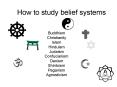 How to study belief systems PowerPoint PPT Presentation