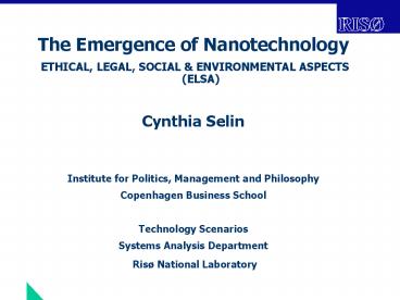 The Emergence of Nanotechnology