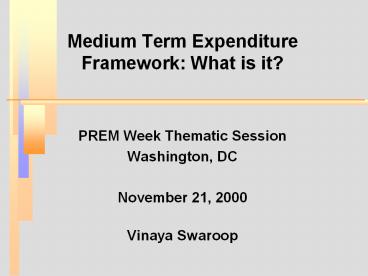 Medium Term Expenditure Framework: What is it?