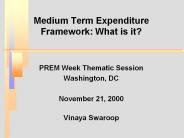 Medium Term Expenditure Framework: What is it?